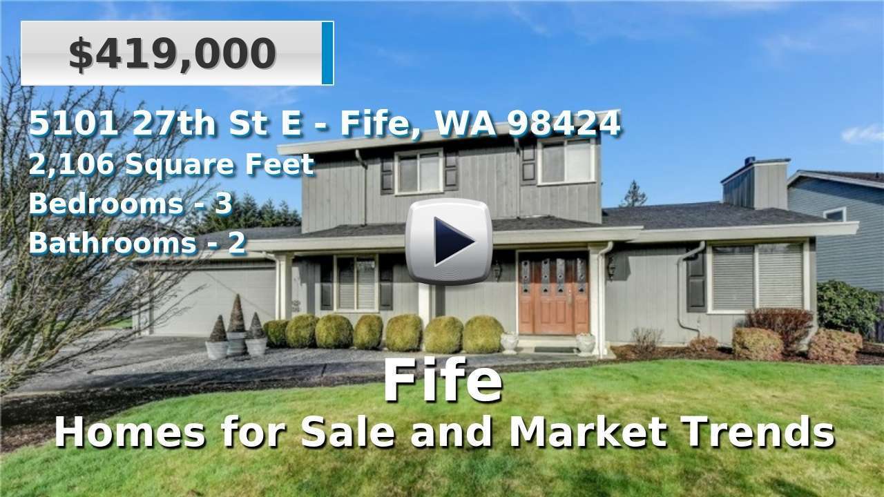 Fife, WA Homes for Sale 10 Fife Real Estate Listings